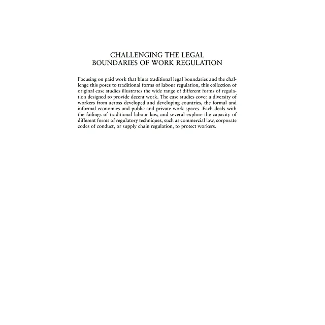 Challenging the Legal Boundaries of Work Regulation: Politics, Culture and Control