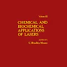 Chemical and Biochemical Applications of Lasers V3