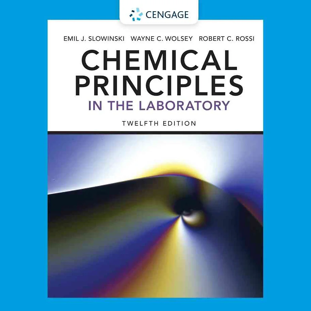 Chemical Principles in the Laboratory 12th Edition