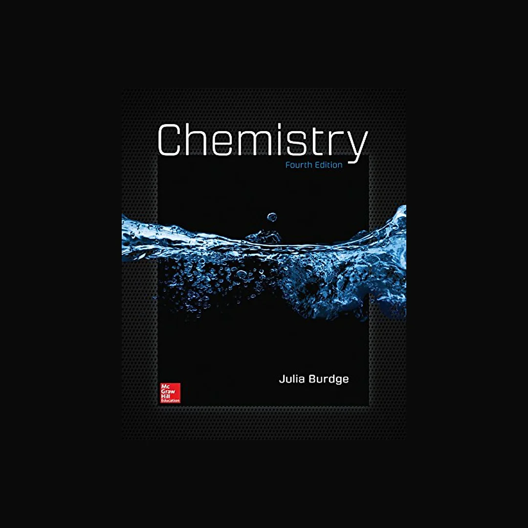 Chemistry (4th Edition) by Julia Burdge