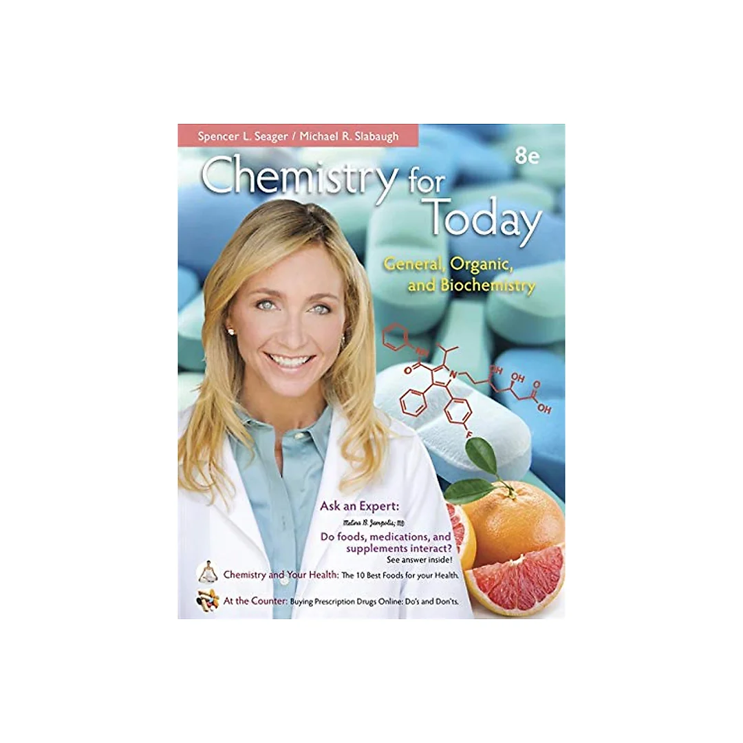 Chemistry for Today 8th Edition by Spencer L. Seager