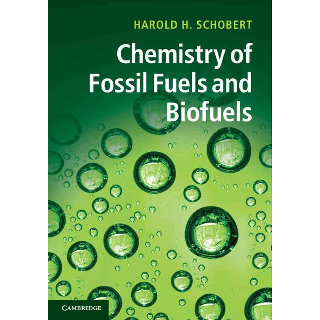 Chemistry of Fossil Fuels and Biofuels