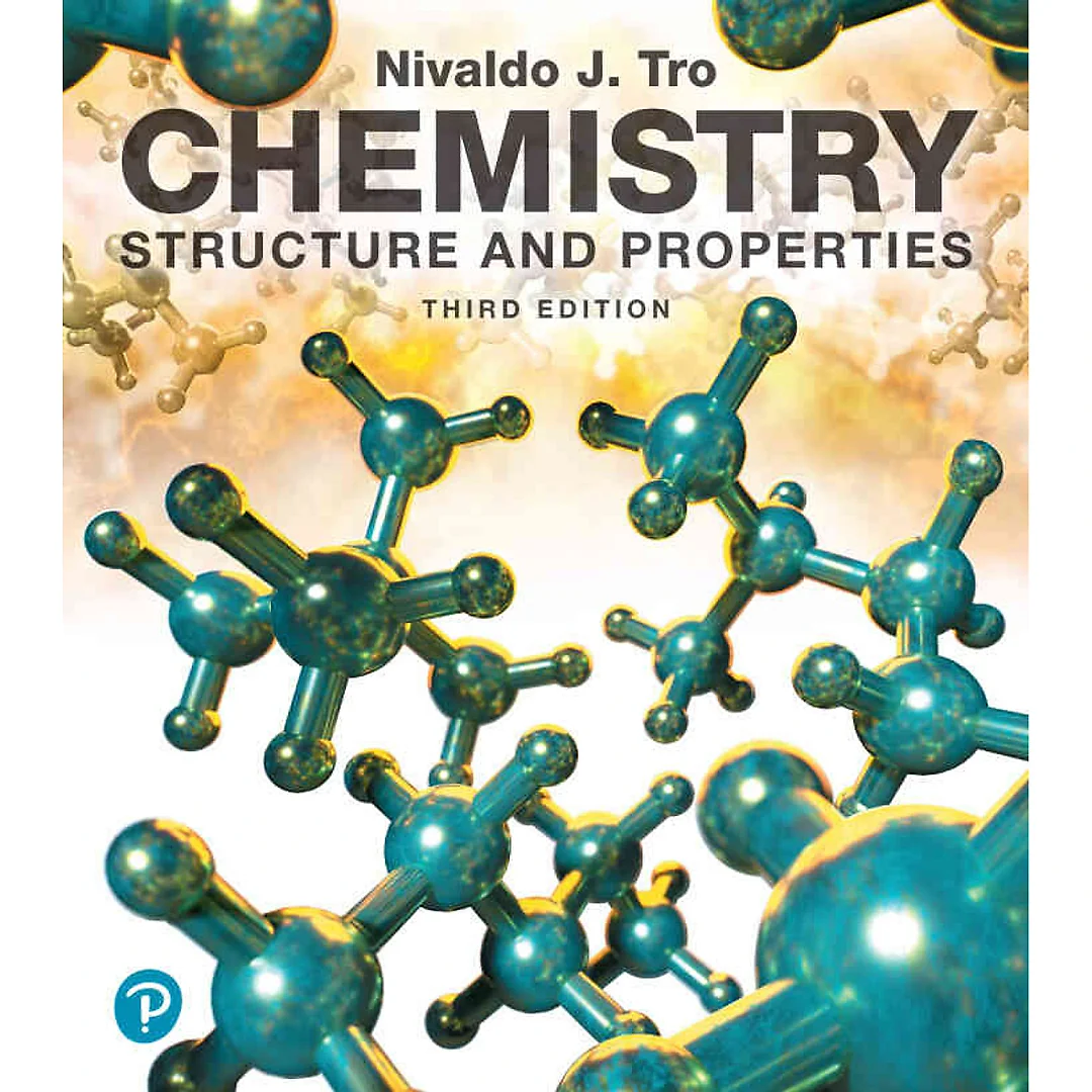 Chemistry: Structures and Properties, 3rd Edition
