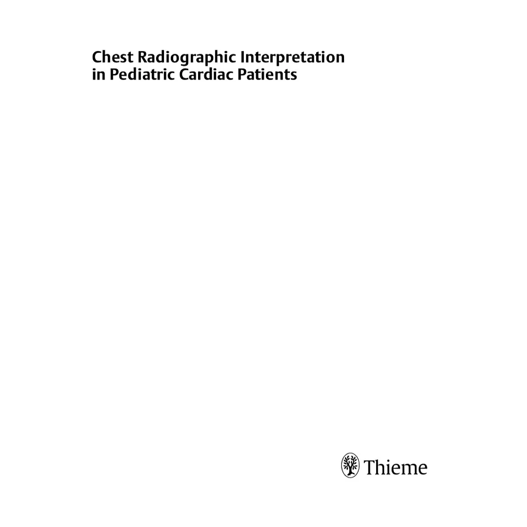 Chest Radiographic Interpretation in Pediatric Cardiac Patients