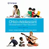 Child and Adolescent Development in Your Classroom Topical Approach 3rd Edition