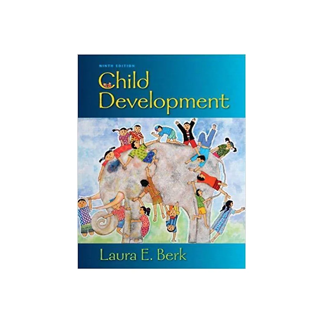 Child Development 9th Edition by Laura E. Berk