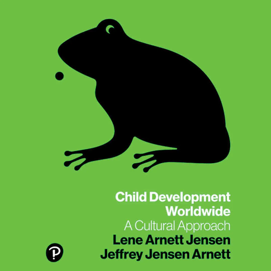Child Development Worldwide: A Cultural Approach, 1st Edition