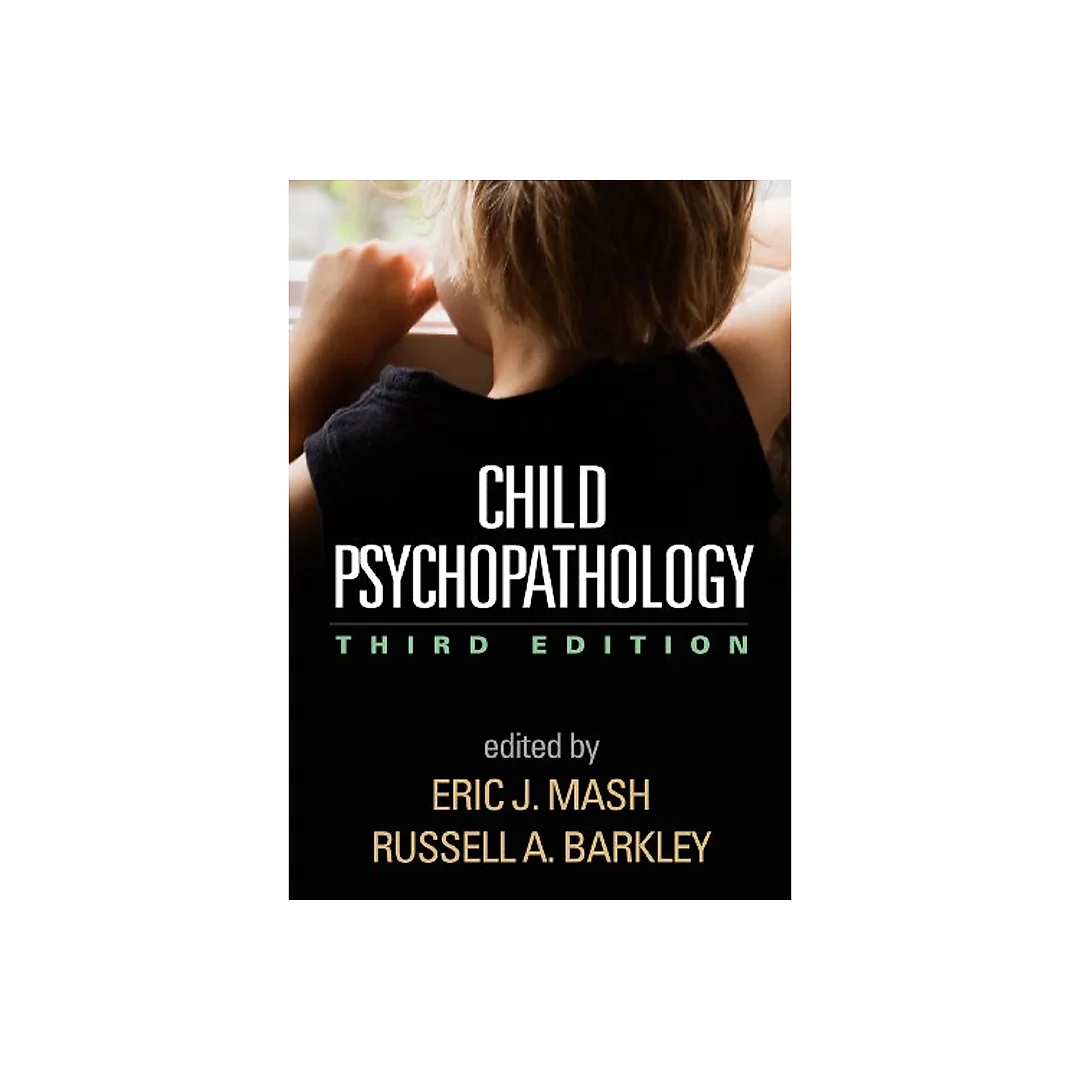 Child Psychopathology, Third Edition - 3rd Edition
