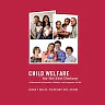 Child Welfare for the Twenty-first Century: A Handbook of Practices Policies and Programs