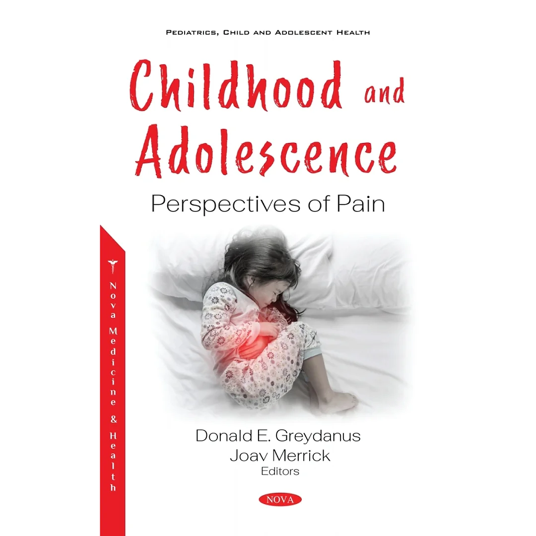 Childhood and Adolescence: Perspectives of Pain
