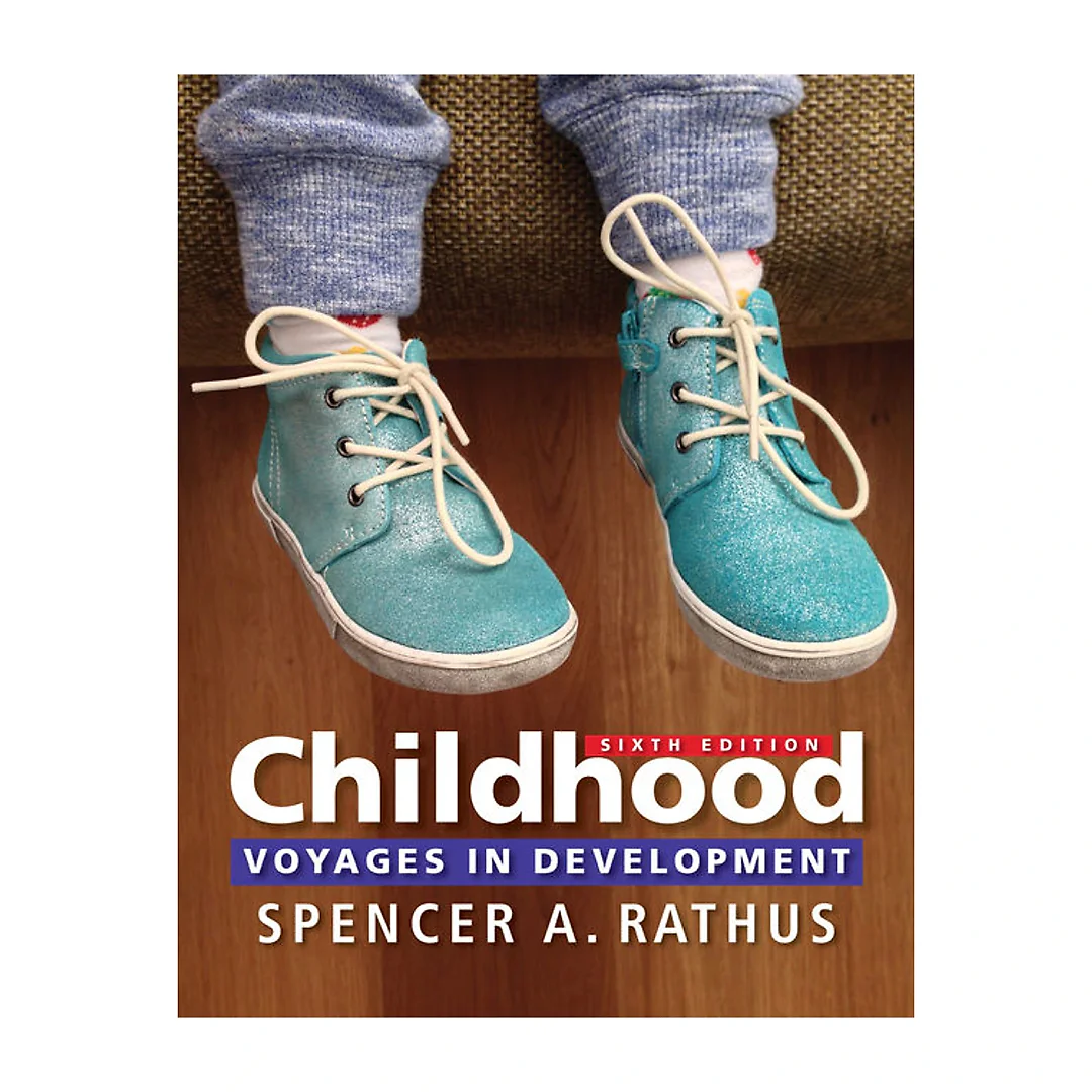 Childhood: Voyages in Development 6th Edition