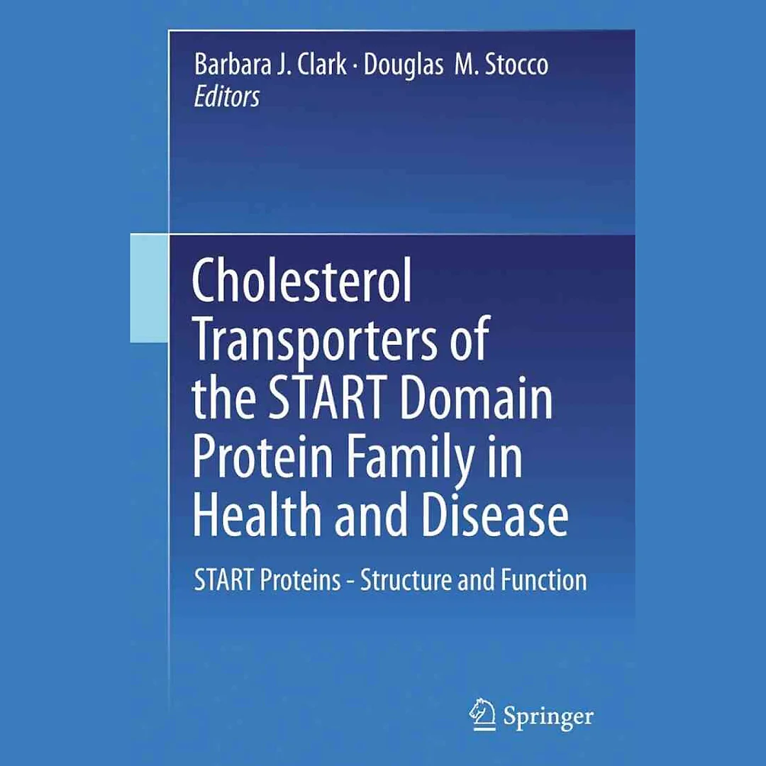 Cholesterol Transporters of the START Domain Protein Family in Health and Disease: START Proteins - Structure and Function