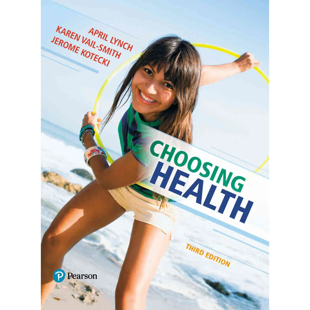 Choosing Health, 3rd Edition