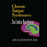 Chronic Fatigue Syndromes: The Limbic Hypothesis