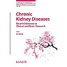 Chronic Kidney Diseases - Recent Advances in Clinical and Basic Research