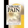 Chronic Pain: Biomedical and Spiritual Approaches
