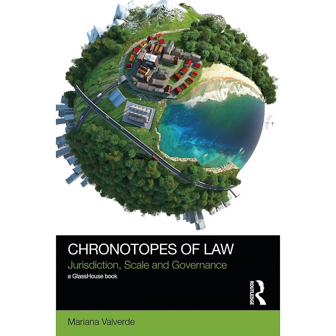 Chronotopes of Law: Jurisdiction Scale and Governance