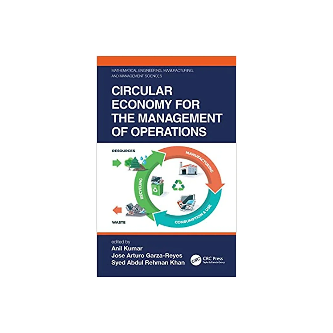 Circular Economy for the Management of Operations