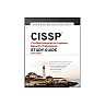 CISSP: Certified Information Systems Security Professional Study Guide