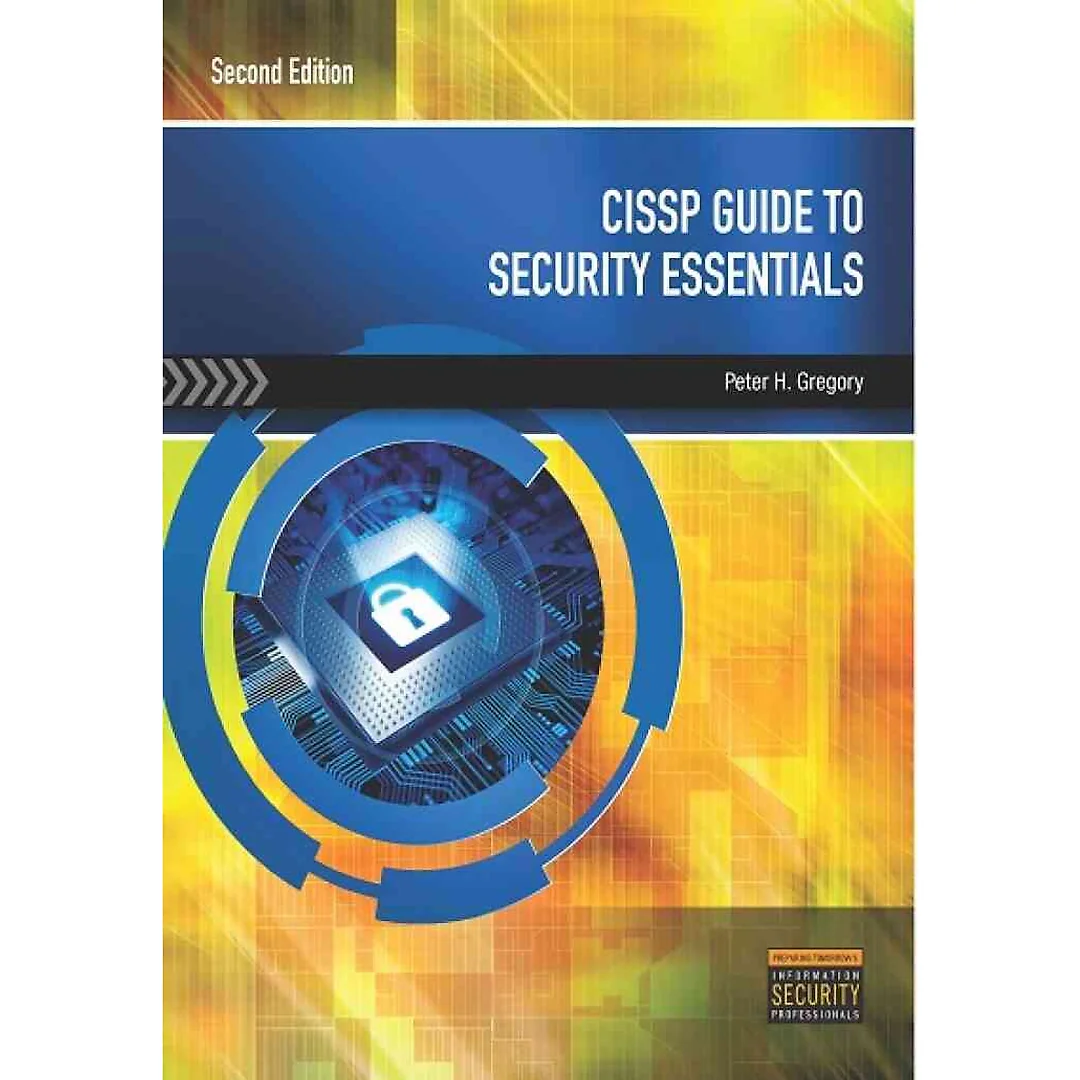 CISSP Guide to Security Essentials 2nd Edition