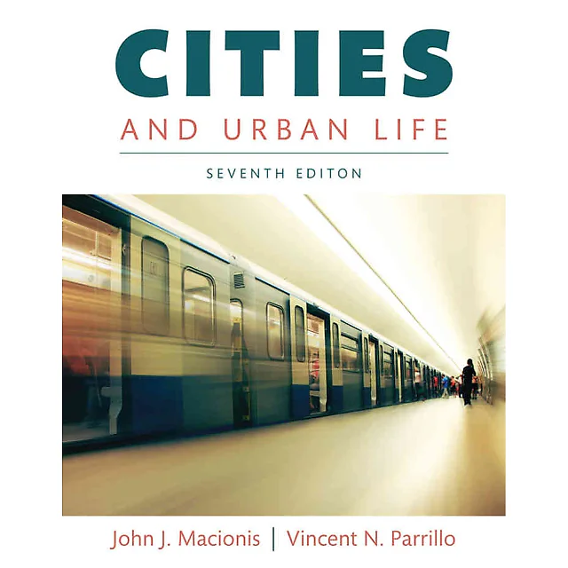 Cities and Urban Life, 7th Edition