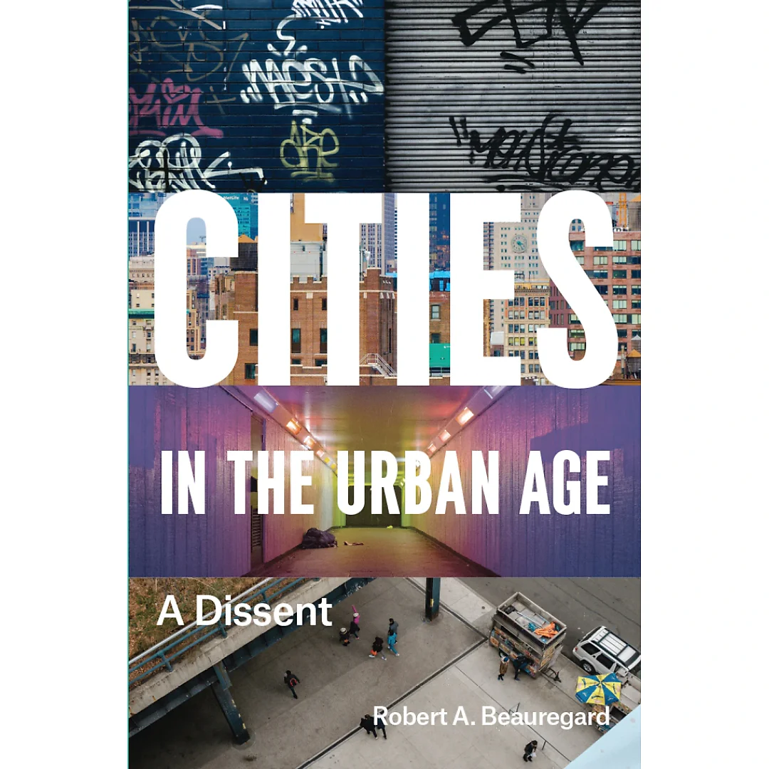 Cities in the Urban Age: A Dissent