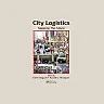 City Logistics: Mapping The Future
