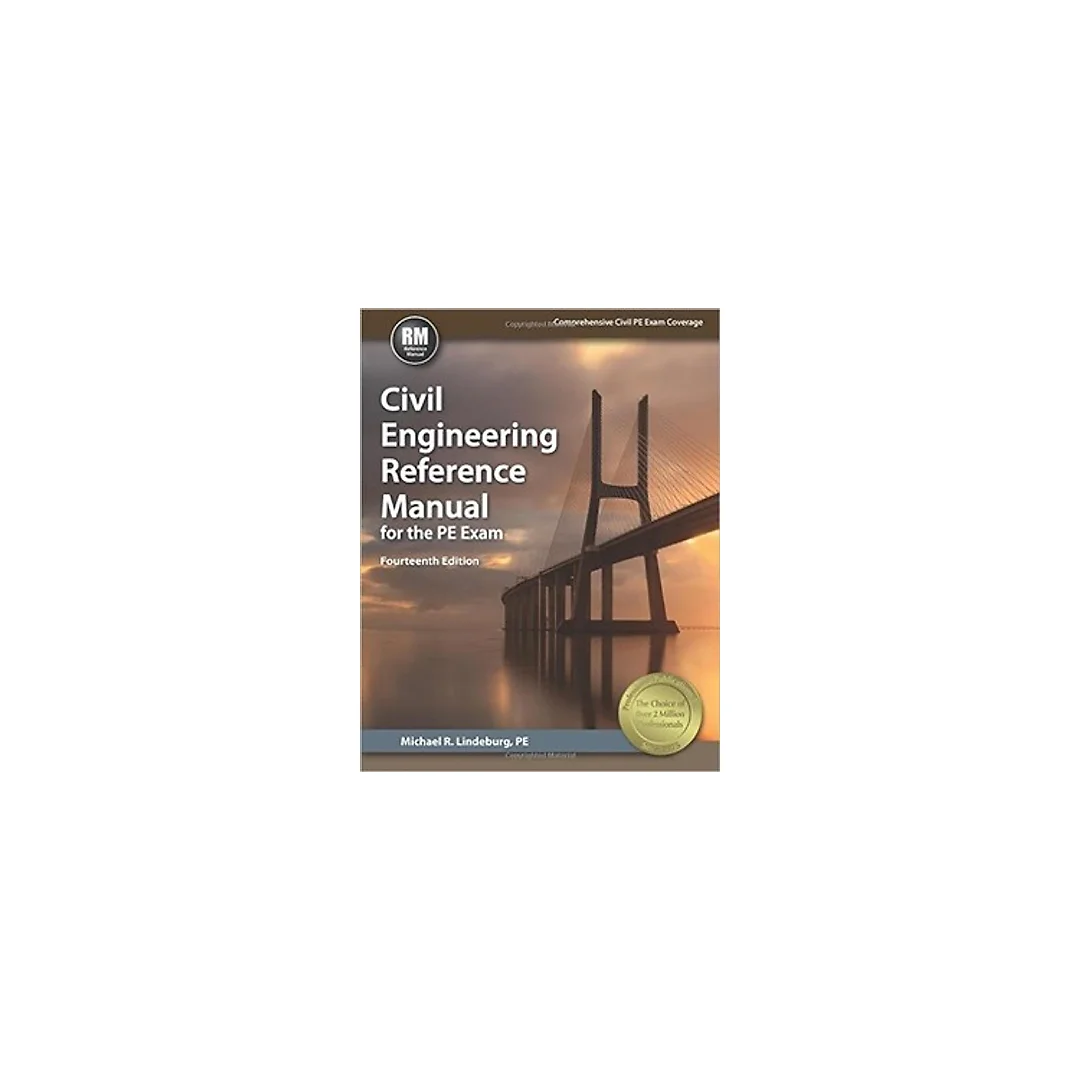 Civil Engineering Reference Manual for the PE Exam