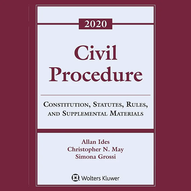 CIVIL PROCEDURE: CONST STAT SUPP - 2022: Constitution, Statutes, Rules, and Supplemental Materials, 2022