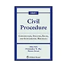 Civil Procedure: Constitution Statutes Rules and Supplemental Materials 2021