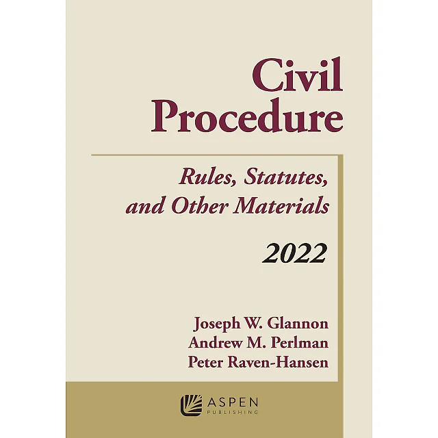 Civil Procedure: Rules, Statutes, and Other Materials, 2022 Supplement