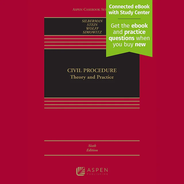 Civil Procedure: Theory and Practice
