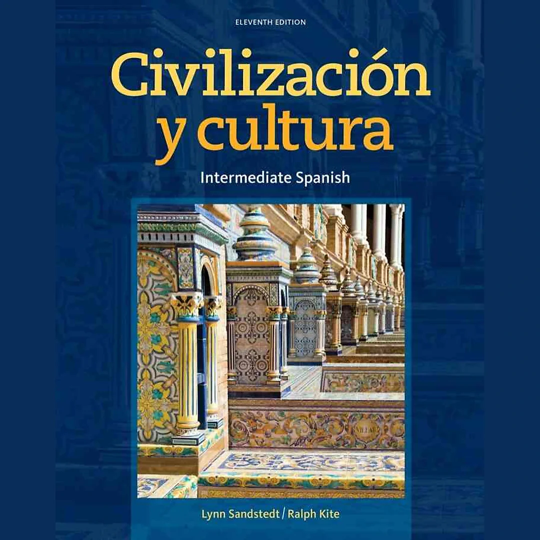 Civilizacion y cultura 11th Edition