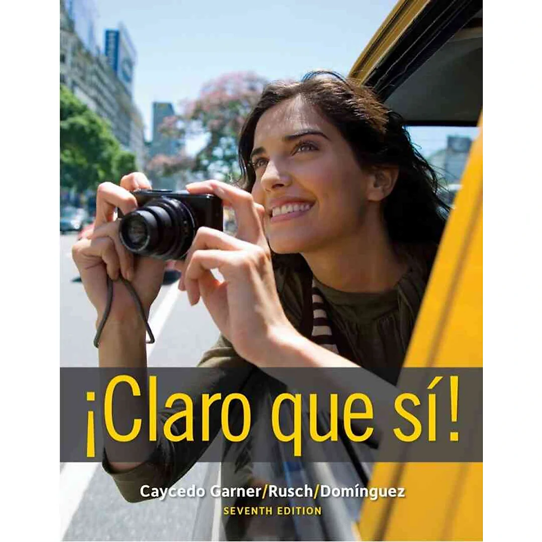 ¡Claro que sí! 7th Edition