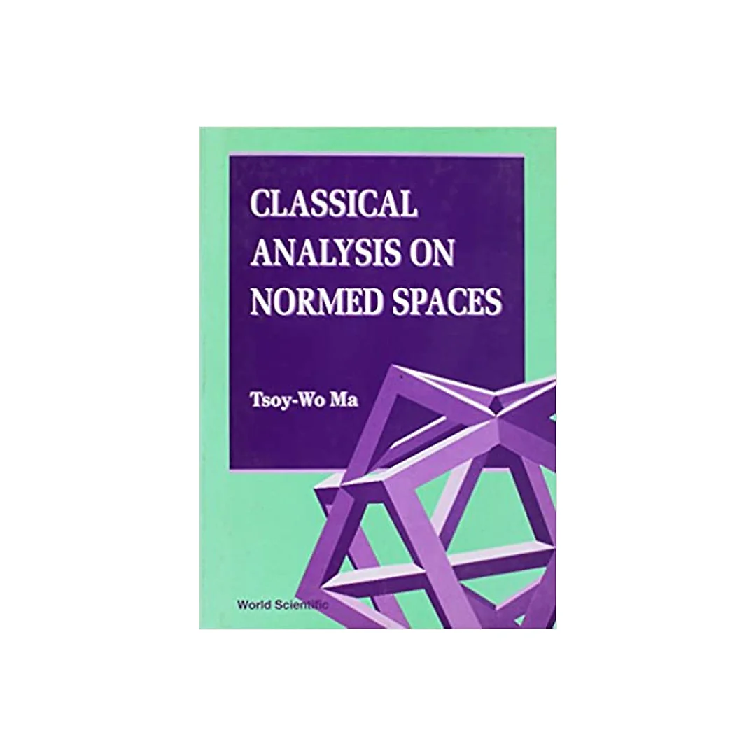 Classical Analysis On Normed Spaces