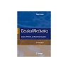 Classical Mechanics: Systems of Particles and Hamiltonian Dynamics (2nd Edition)