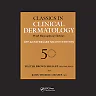 Classics in Clinical Dermatology with Biographical Sketches, 50th Anniversary