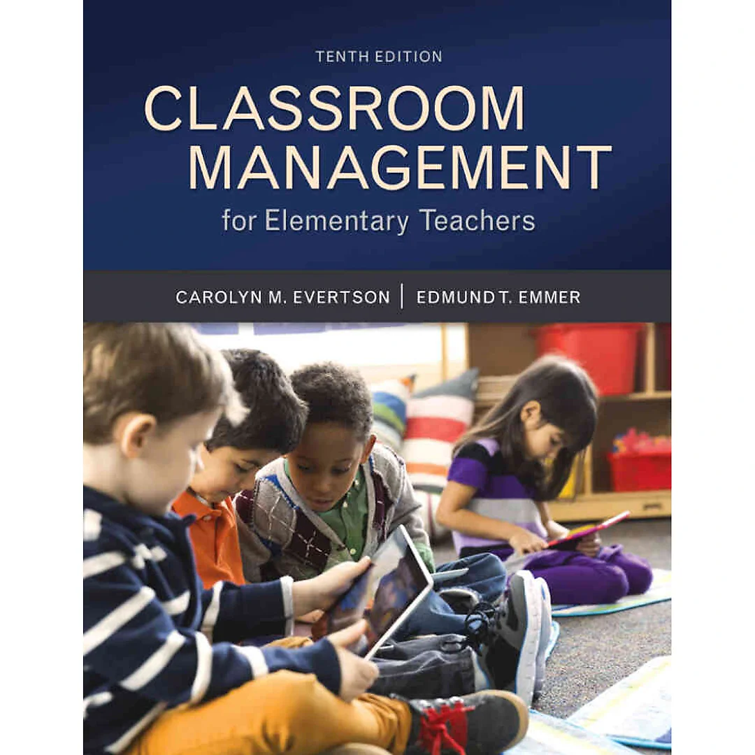 Classroom Management for Elementary Teachers, 10th Edition
