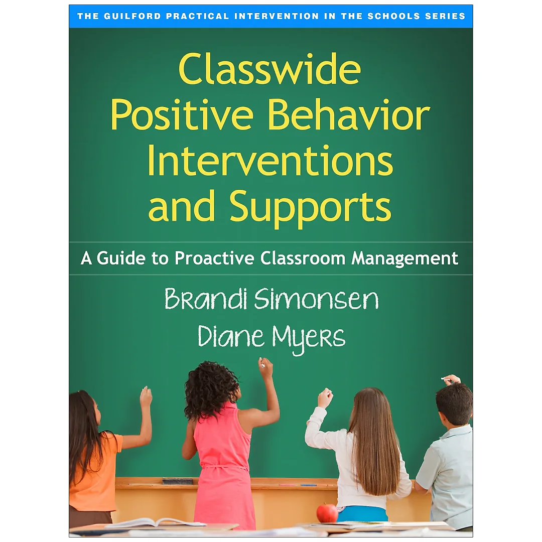 Classwide Positive Behavior Interventions and Supports