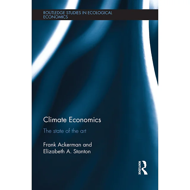 Climate Economics: The State of the Art