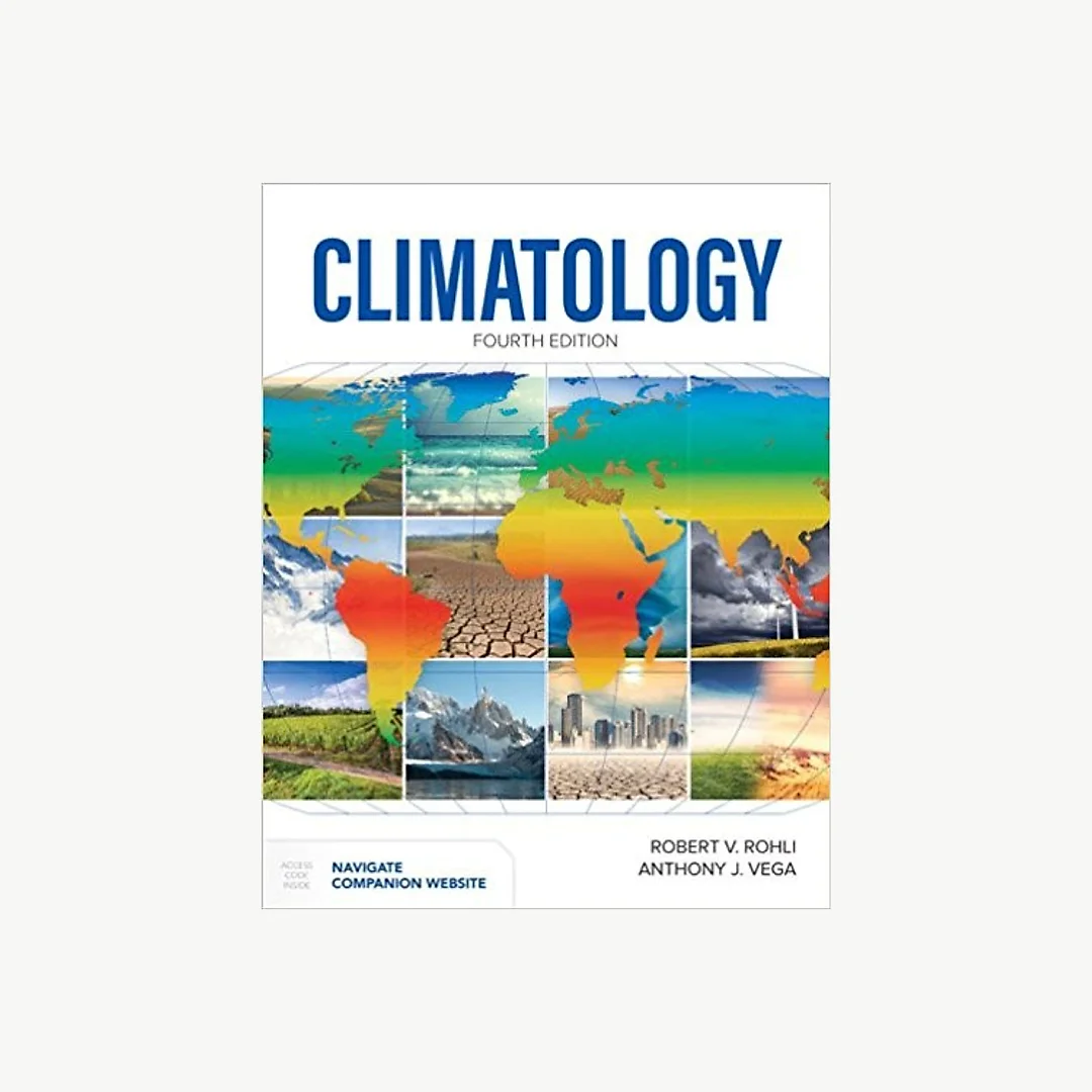 Climatology 4th Edition by Robert V. Rohli