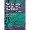 Clinical and Professional Reasoning in Occupational Therapy