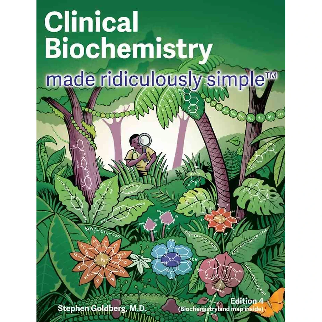 Clinical Biochemistry Made Ridiculously Simple