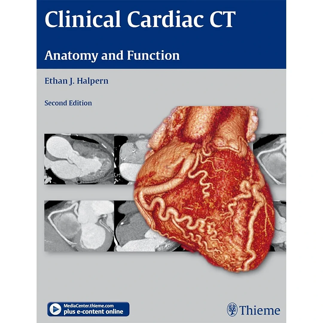 Clinical Cardiac CT: Anatomy and Function
