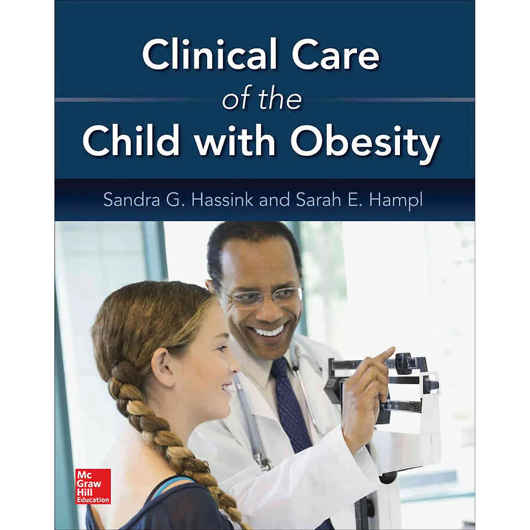 Clinical Care of the Child with Obesity: A Learner's and Teacher's Guide