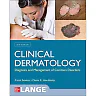 Clinical Dermatology: Diagnosis and Management of Common Disorders