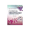 Clinical Hematology: Theory & Procedures 6th Edition