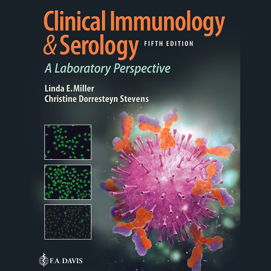 Clinical Immunology and Serology A Laboratory Perspective