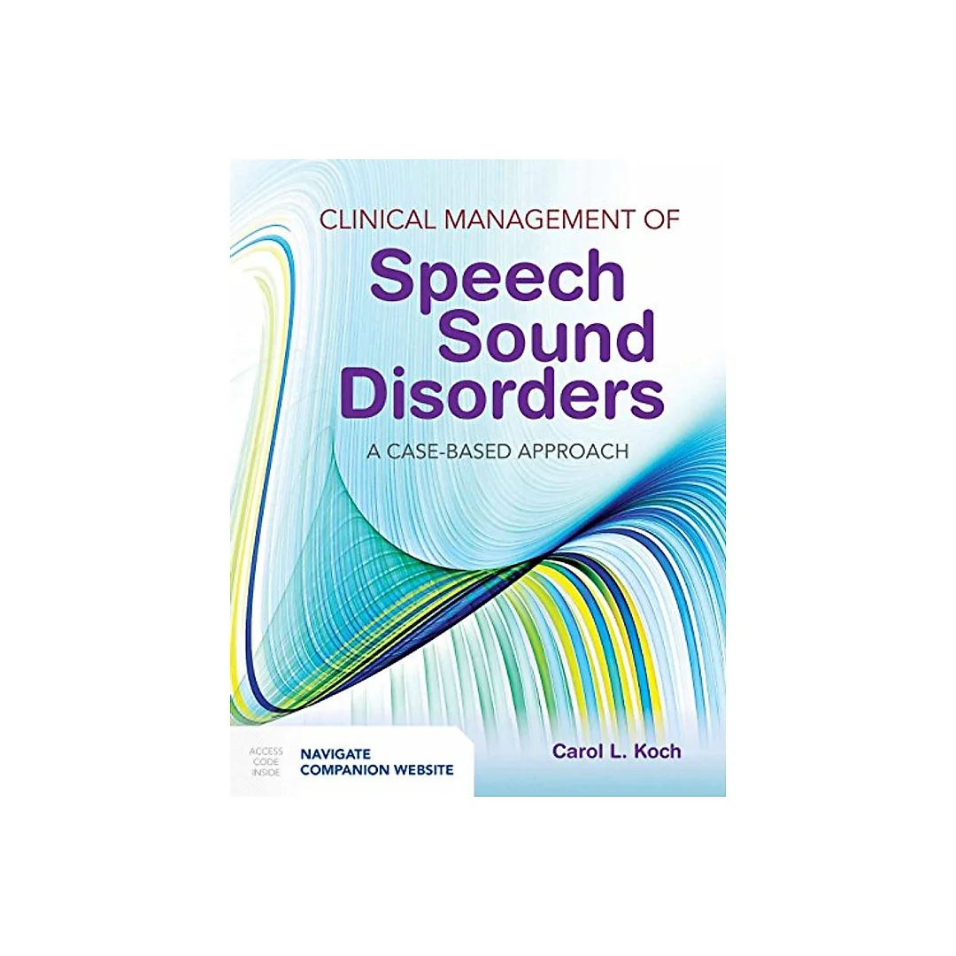 Clinical Management of Speech Sound Disorders 1st Edition
