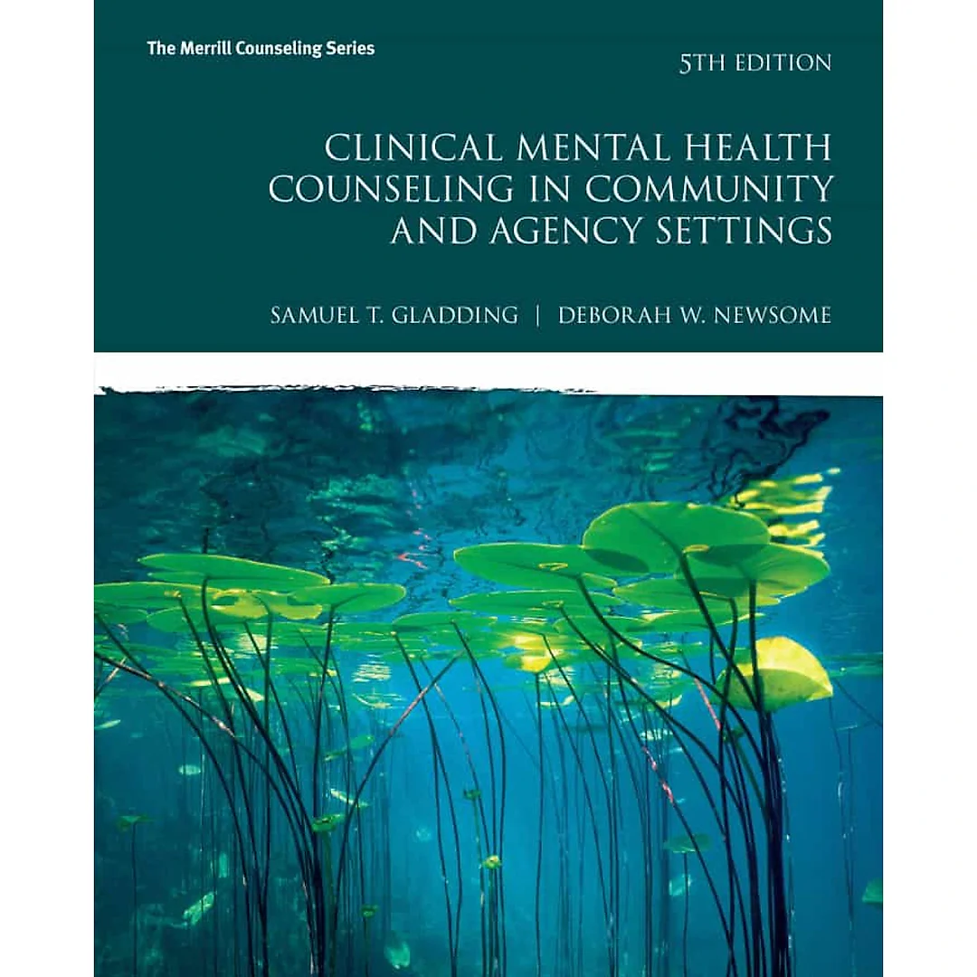 Clinical Mental Health Counseling in Community and Agency Settings, 5th Edition